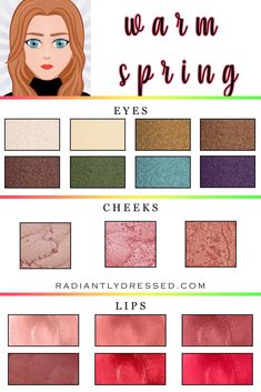 Clear Spring Color Palette, Color Palette Capsule Wardrobe, Warm Spring Makeup, True Spring Makeup, Spring Skin Tone, Clear Spring Palette, Warm Spring Palette, Radiantly Dressed, Warm Spring Color Palette