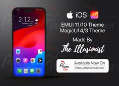 an iphone with the text emui 11 / 10 theme made by the illusionist