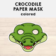 a crocodile mask with the words crocodile paper mask colored