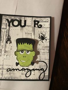 a card with an image of a green monster on it and the words you r is angry