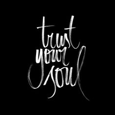 . Trust Your Soul, Bohol, Wonderful Words, Guided Meditation, Trust Yourself