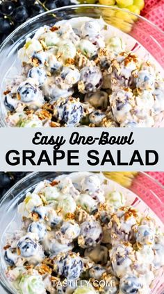 two bowls filled with grapes salad and the words easy one bowl grape salad on top