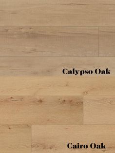 the words calyppo oak are written in black and white on top of a wood floor