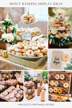 a collage of donuts and desserts with the words donut wedding display ideas