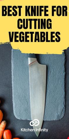 the best knife for cutting vegetables