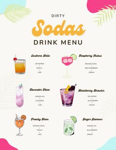 a menu with drinks on it and the words dirty sodas drink menu