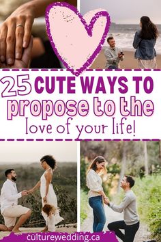 the 25 cute ways to propose to the love of your life