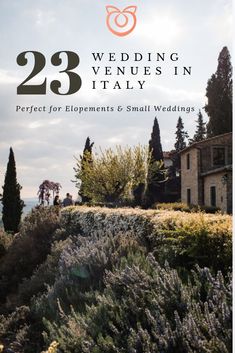 wedding venues in italy with the title 23 wedding venues in italy perfect for elopements and small weddings