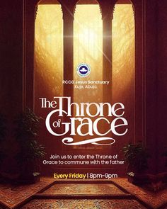 an advertisement for the throne of grace