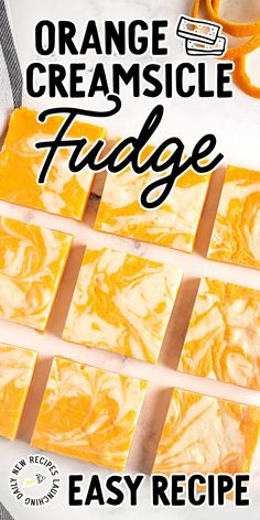 orange creamsice fudge recipe with text overlay