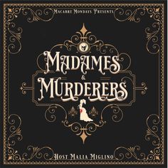 the cover to madames and murdereds