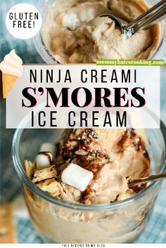 an ice cream sundae in a glass bowl with spoons on the side and text overlay that reads, ninja cream s'smores ice cream