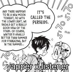 an image of two people talking to each other with the caption that says, yapper x listener