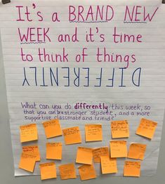 a bulletin board with sticky notes attached to it's sides and the words, it's a brand new week and it's time to think of things to think of things