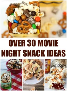 over 30 movie night snack ideas that are easy to make and fun for the whole family