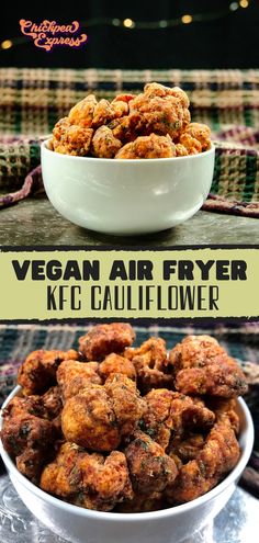 vegan air fryer keto cauliflower in a white bowl on a table