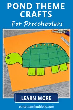 a turtle craft with the words pond theme crafts for preschoolers on it and an image of