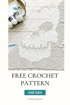 the free crochet pattern is shown with yarn and scissors on top of it