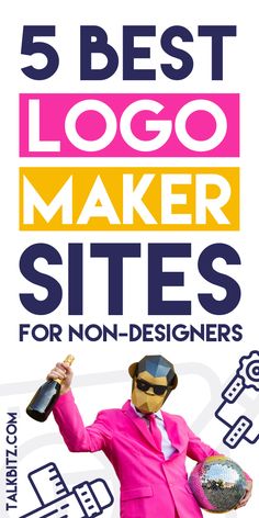 the 5 best logo maker sites for non - designer's infografion