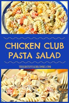 the chicken club pasta salad is ready to be eaten and put on the table for lunch