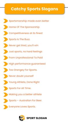 an orange and white poster with the words catchy sports slogans