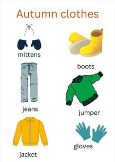 an autumn clothing poster with the words autumn clothes in different colors and sizes, including boots, jeans, jumpers, gloves, mittens