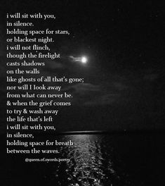 a poem written in black and white on the water at night with a full moon