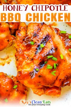 honey chipotle bbq chicken on a white plate with text overlay that reads honey chipotle bbq chicken