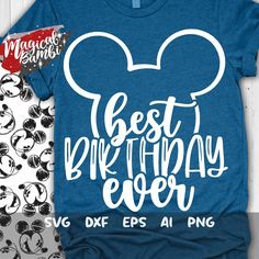 the best birthday ever mickey mouse svg cut file is on sale for $ 5