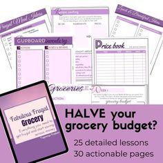 an image of a grocery budget sheet with the text, have your grocery budget? 25 detailed lessons 30 actionable pages