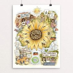 a poster with the words climate justice surrounded by pictures of people and bees on it