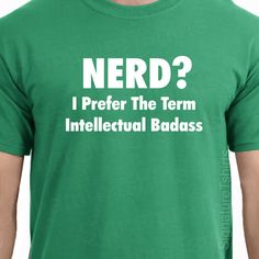 a man wearing a green shirt that says, with a shirt like this who needs pants?