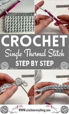 the crochet single thermal stitch step by step is shown in four different stages