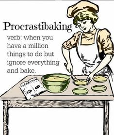 a woman in an apron is preparing food on a table with the words procrastbaking