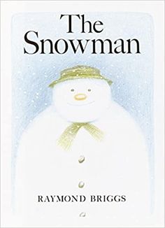 the snowman by raymond briggs is shown in this children's book