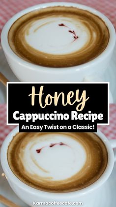 two cups of cappuccino on a saucer with text overlay that reads, honey cappuccino recipe an easy twist on a classic