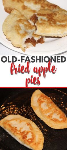 old - fashioned fried apple pies are an easy and delicious appetizer for the whole family