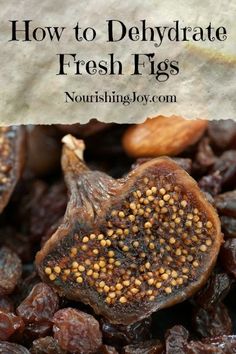 how to dehydraate fresh figs