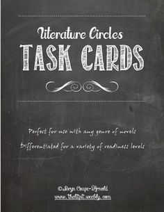 a blackboard with the words literature circles task cards written in white ink on it