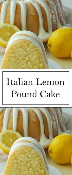 two pictures of lemon pound cake with white icing and sliced lemons on the side