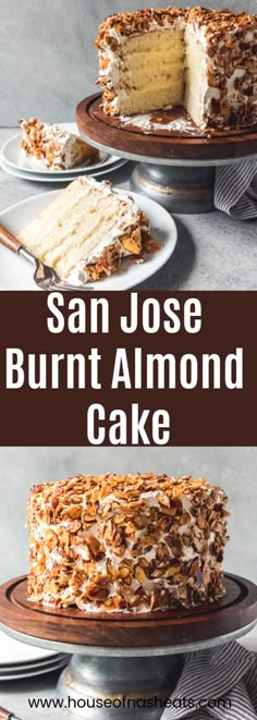 a close up of a cake on a plate with the words san jose burnt almond cake