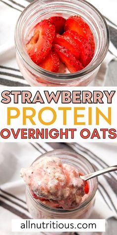 strawberry protein overnight oats in a glass jar with strawberries on top and the title overlay