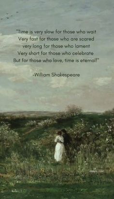 a painting with a quote about shakespeare's love for the girl in the white dress