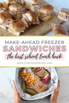 sandwiches and snacks on a cutting board with text overlay that reads make - ahead freezer sandwiches the best school lunch hack