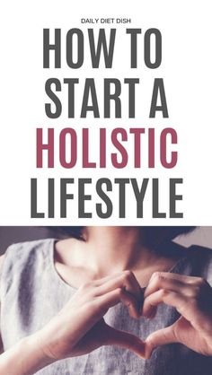 Healthy Habits To Start, Habits To Start, Healthy Lifestyle Habits, Lifestyle Habits, Holistic Medicine