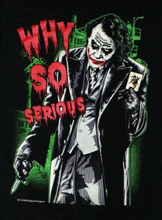 the joker is wearing a suit and holding a knife in his hand, with words saying why so serious?