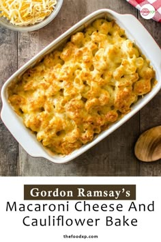 a casserole dish with macaroni cheese and cauliflower