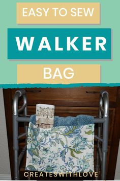 the easy to sew walker bag is great for baby's cribs