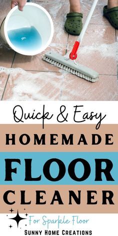 quick and easy homemade floor cleaner for sparkle floors