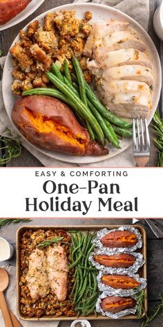 one - pan holiday meal with ham, green beans and sweet potato casserole